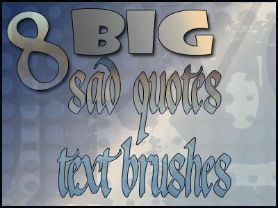Sad Quotes text brushes Photoshop brush