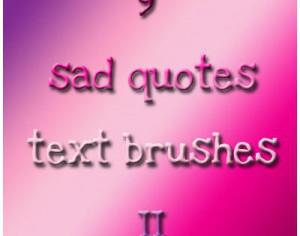 9 Large Sad Quotes Text Brushes Photoshop brush